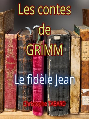 cover image of Le fidèle Jean